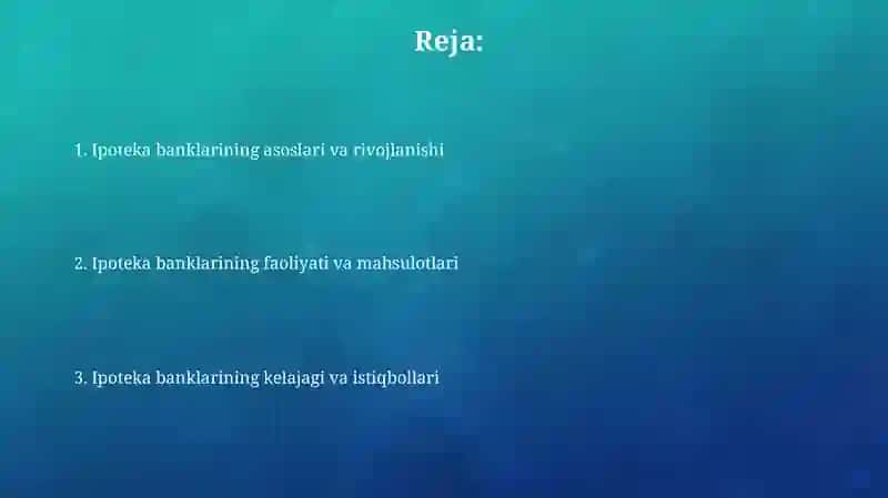 Ipoteka banklari: Tarix va rivojlanish 2