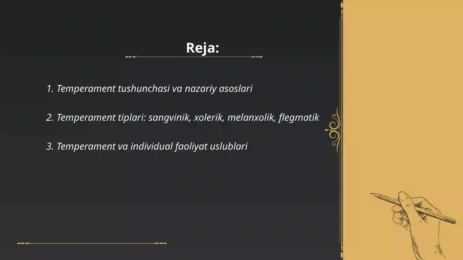 Temperament va faoliyatning individual xususiyatlari 2
