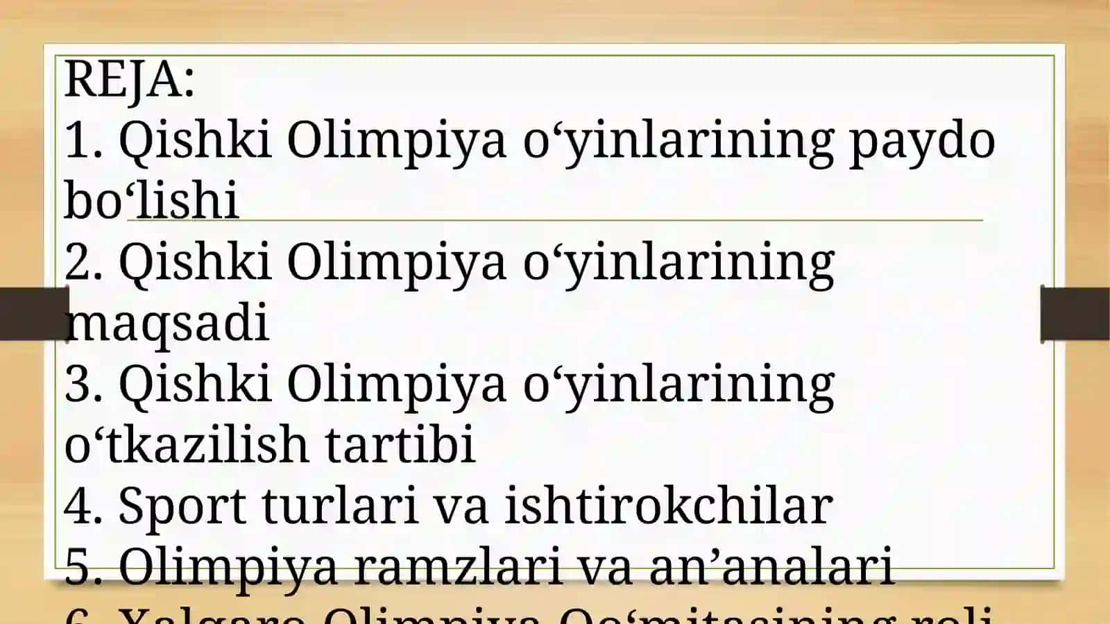 Qishki Olimpiyao‘yinlarining umumiy tavsifi 2