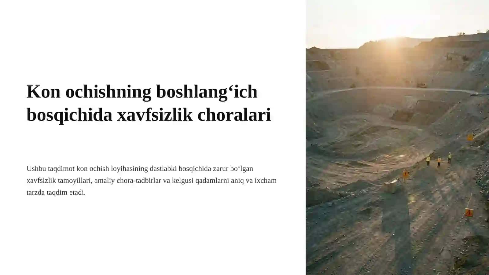 Kon ochishning boshlangʻich bosqichida xavfsizlik choralari 2
