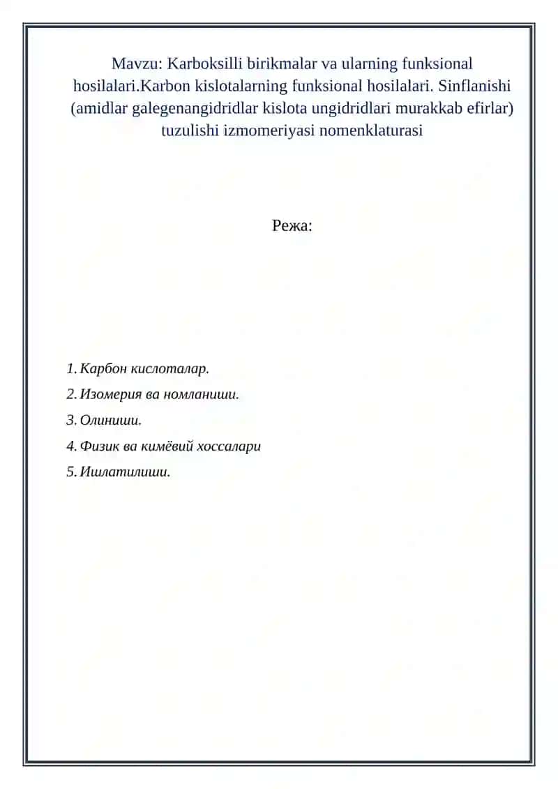 Karboksilli birikmalar va ularning funksional hosilalari 2