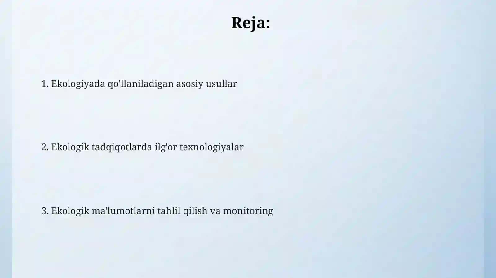 Ekologiyada qo’llaniladigon usullar 2