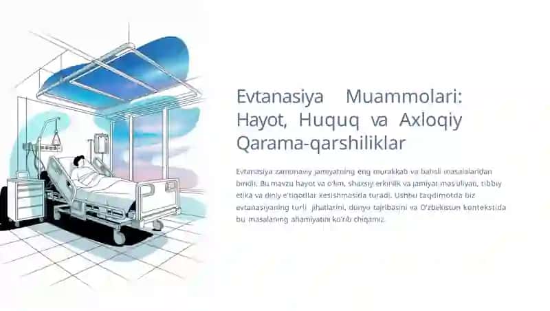 Evtanasiya Muammolari 2