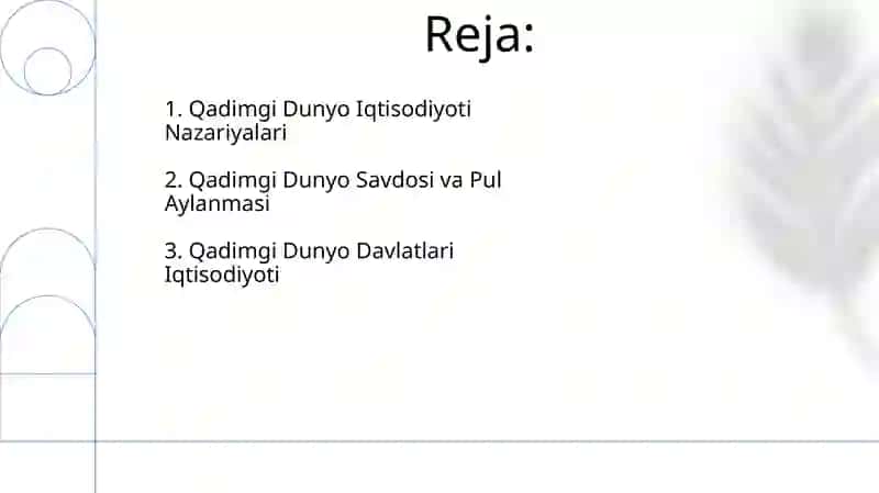 Antik dunyodagi iqtisodiy qarashlar 2