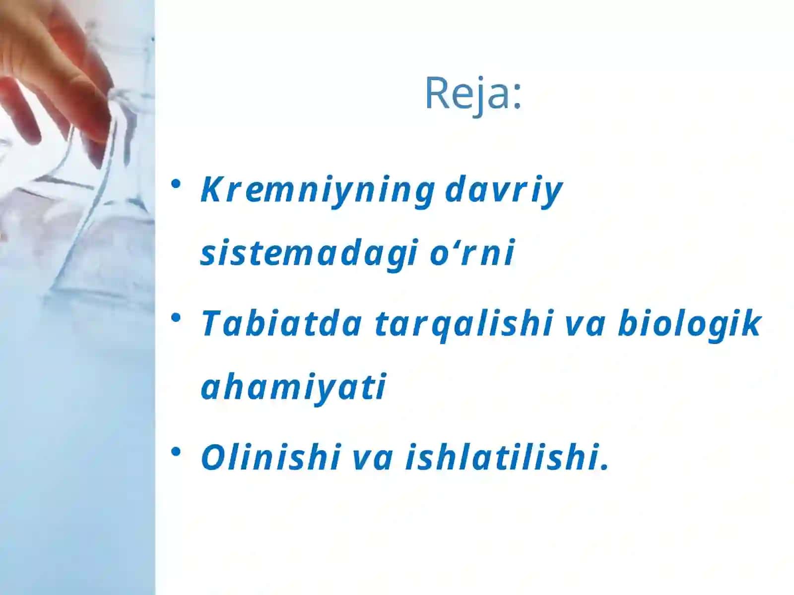 Kremniy. Kremniyning davriy sistemadagi o‘rni va atom tuzilishi. 2