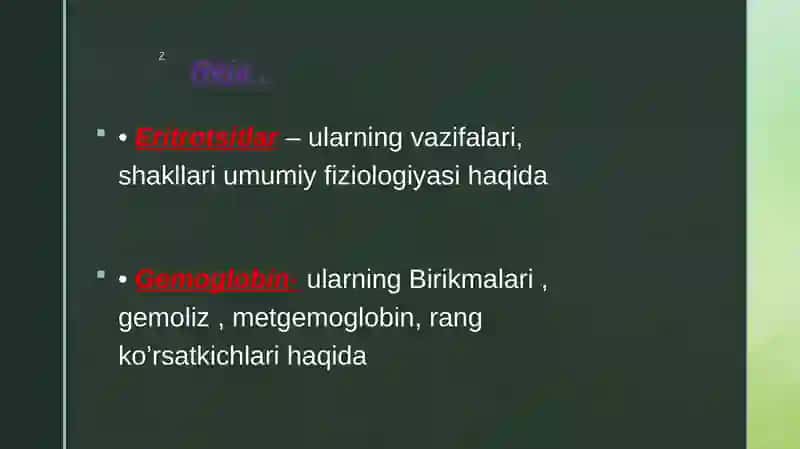 Eritrotsitlar fiziologiyasi. Gemoglobin 2