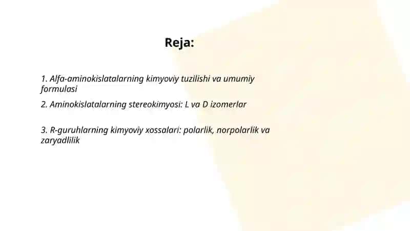 Tirik organizimlardagi a-aminokislatalar. Oqsillar va ularning biologik funksiyalari 2