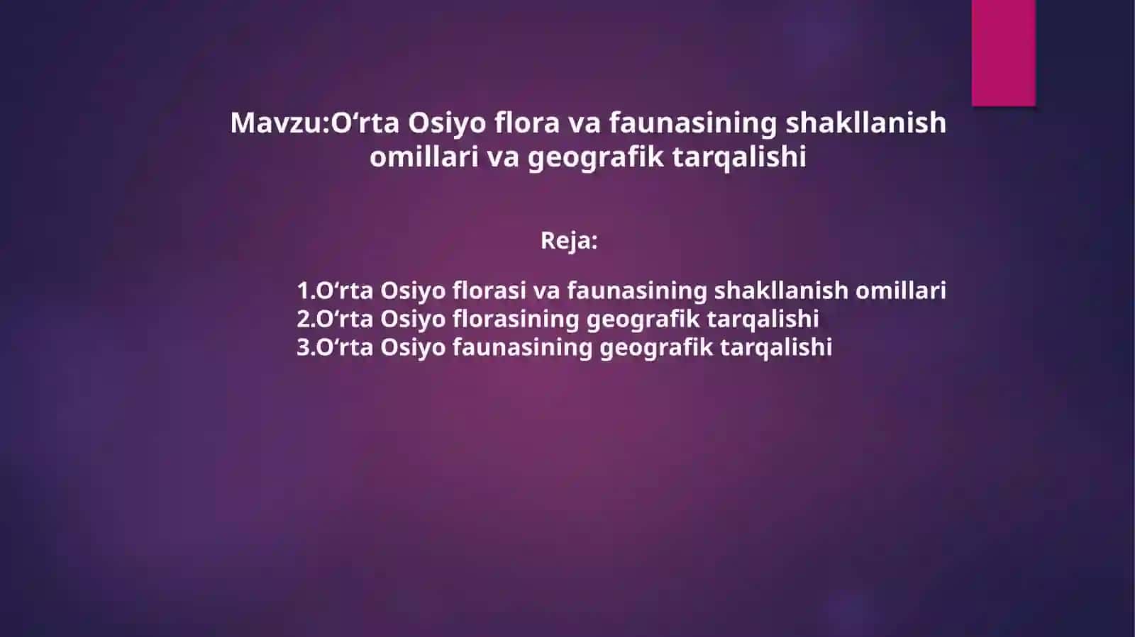 O‘rta Osiyo florasi va faunasi 2