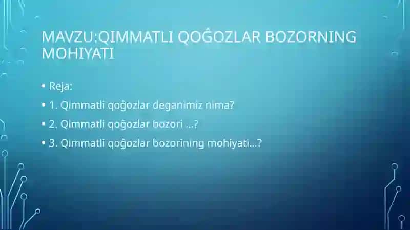 Qimmatliq oĝozlar bozorning mohiyati 2