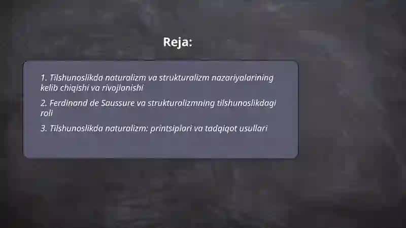 Tilshunoslikda naturalizm va strukturalizm 2
