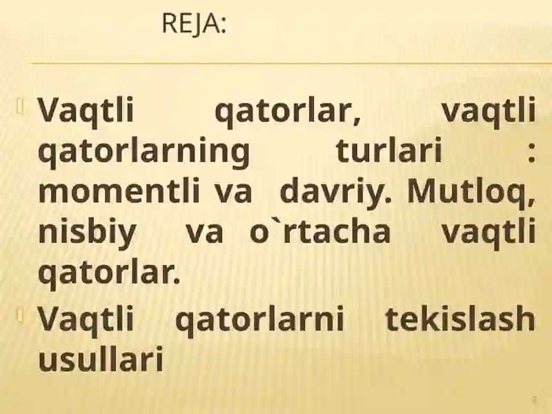 DINAMIKANI STATISTIK O’RGANISH USULLARI 2
