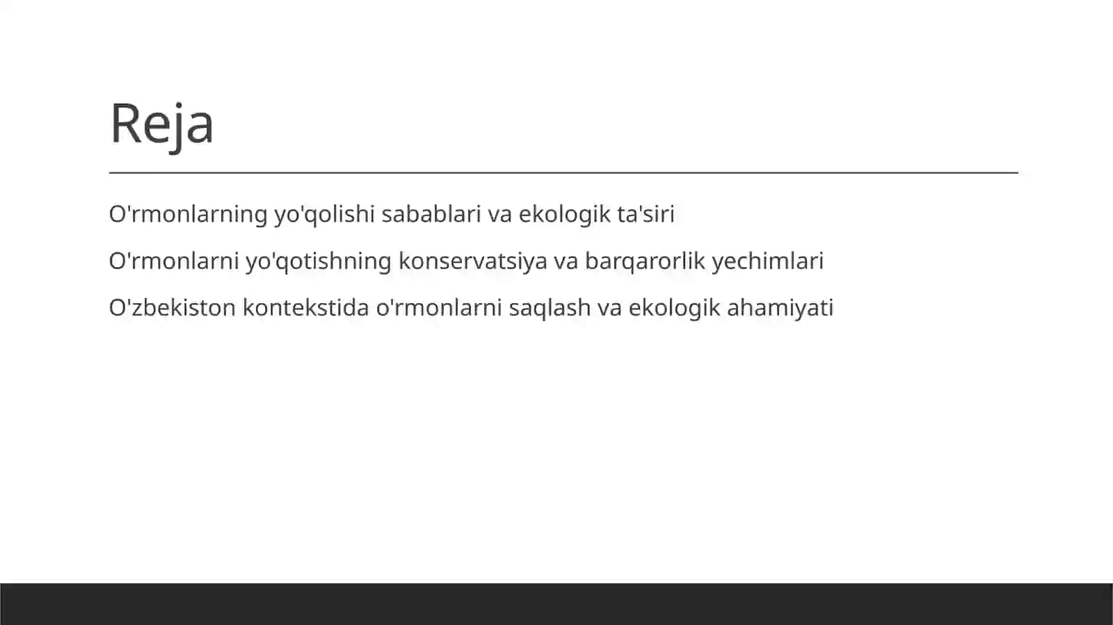 Ekologiya. O'rmonlarni yo'qolishi 2