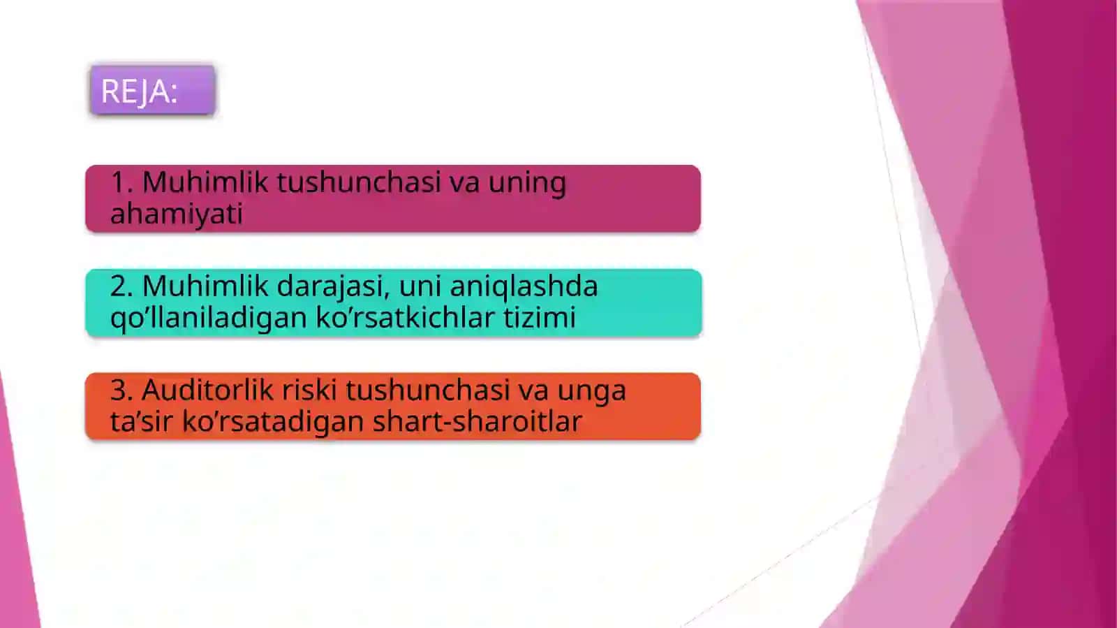 Auditorlik tekshiruvida muhimlik va risk 2