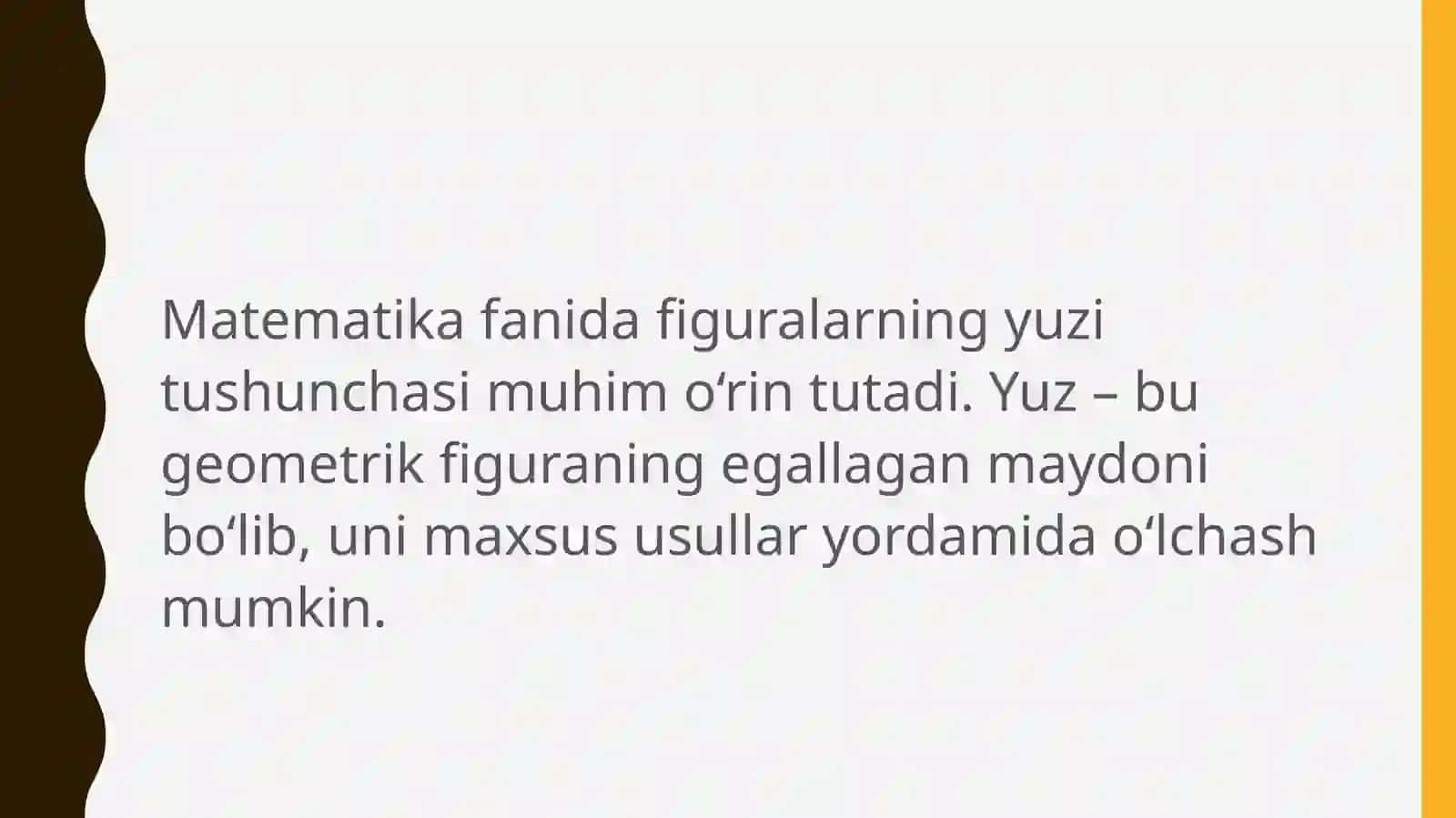 Figuralarning yuzi va uni o‘lchash usullari 2