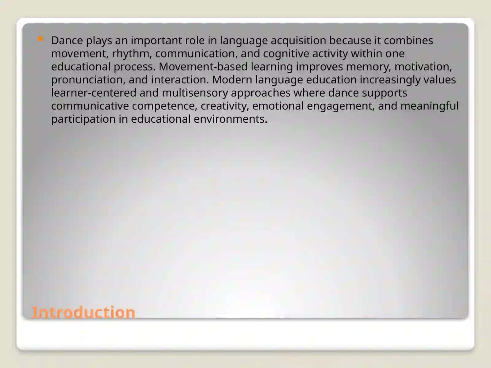 The Impact of Dance on Language Acquisition 2