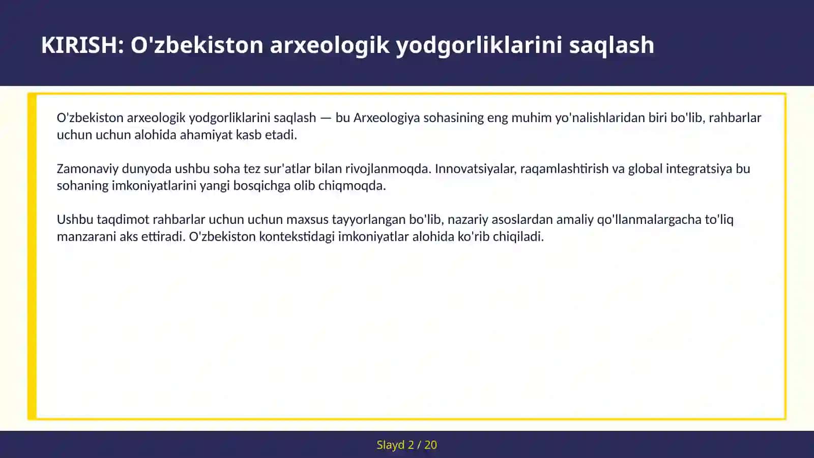 KIRISH: O'zbekiston arxeologik yodgorliklarini saqlash 2