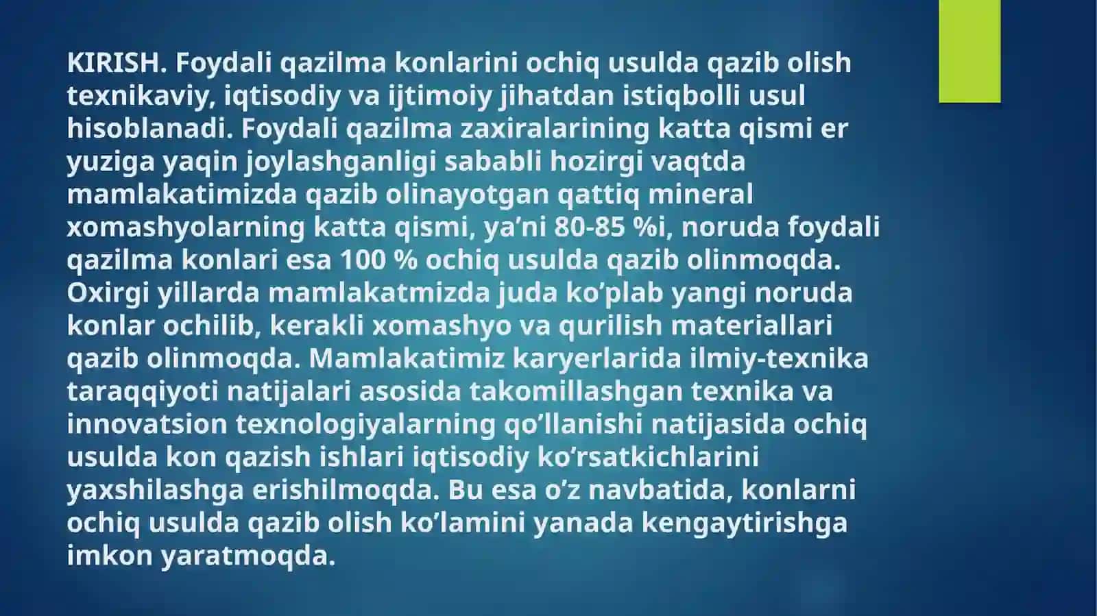 Konlarni ochish va ishlab chiqarish tizimi 2