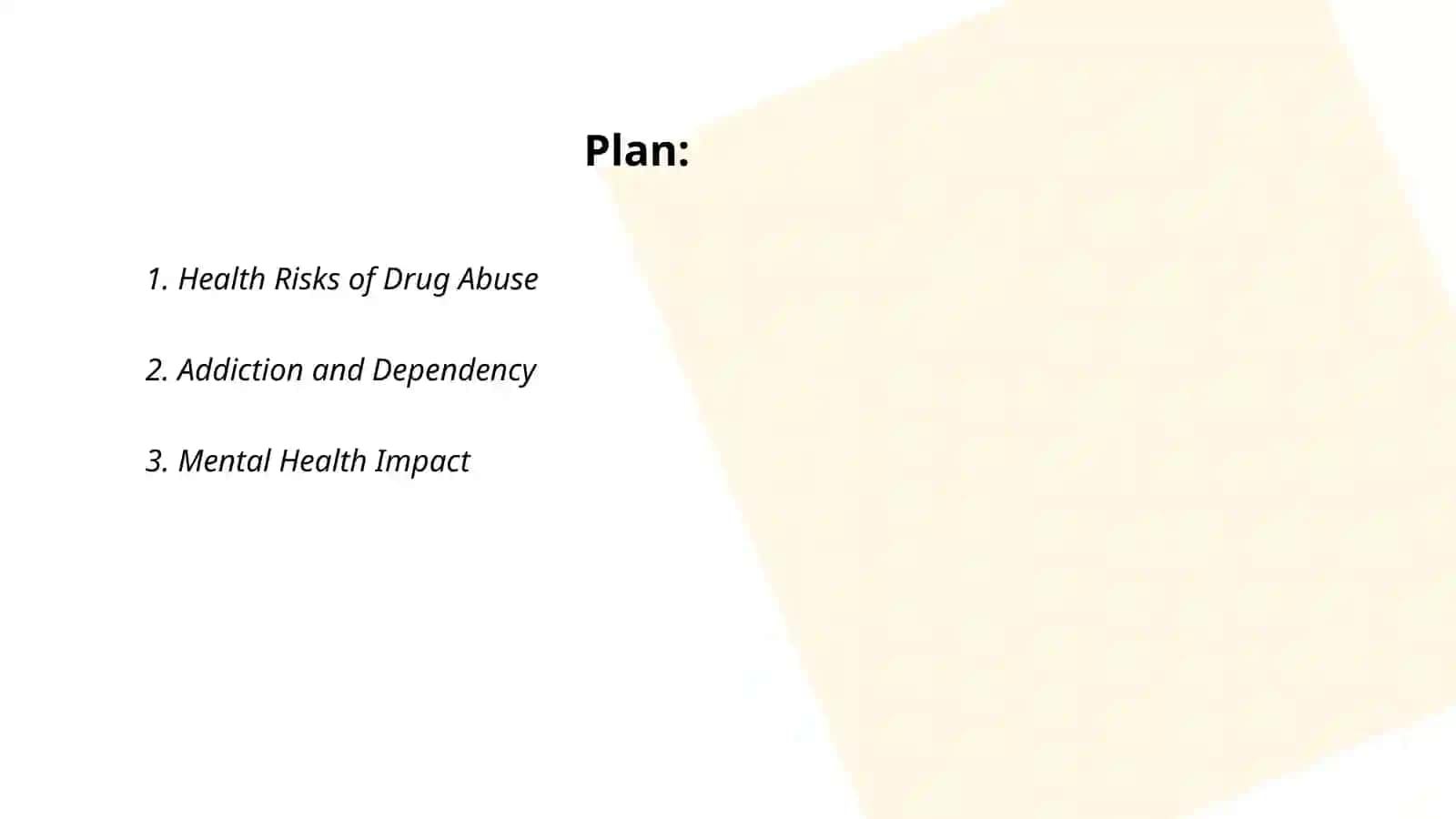 The Dangers of Drugs 2