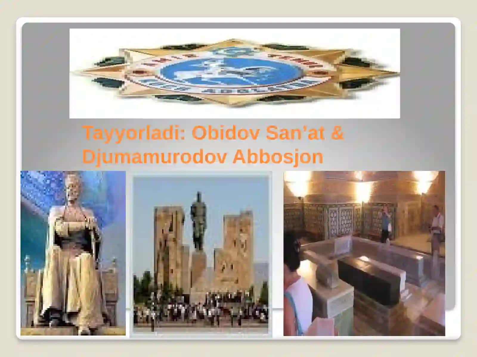 AMIR TEMUR VA TEMURIYLAR DAVRIDA O‘ZBEK DAVLATCHILIGINING YUKSALISHI 2