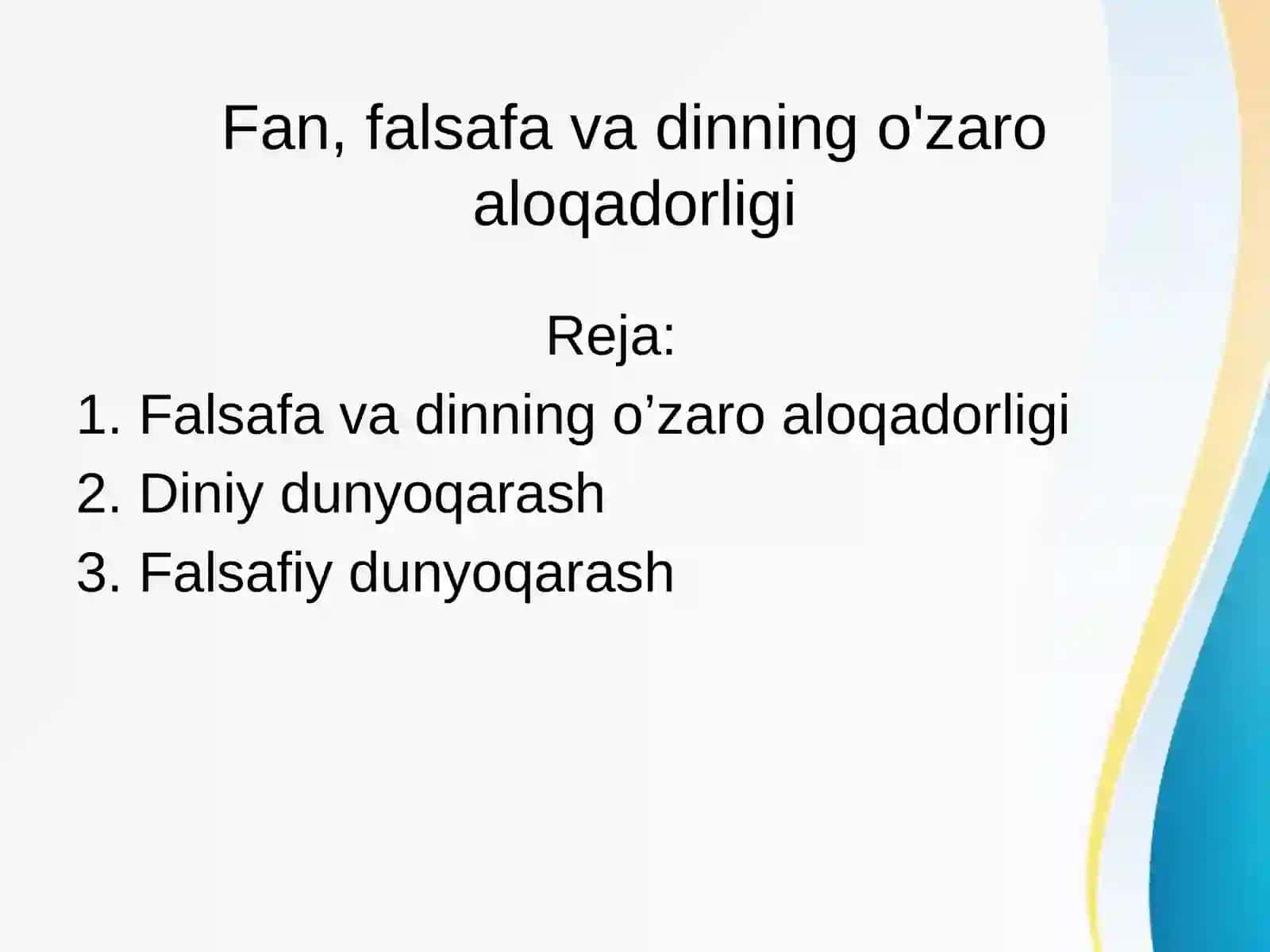 Fan, falsafa va dinning o'zaro aloqadorligi 2
