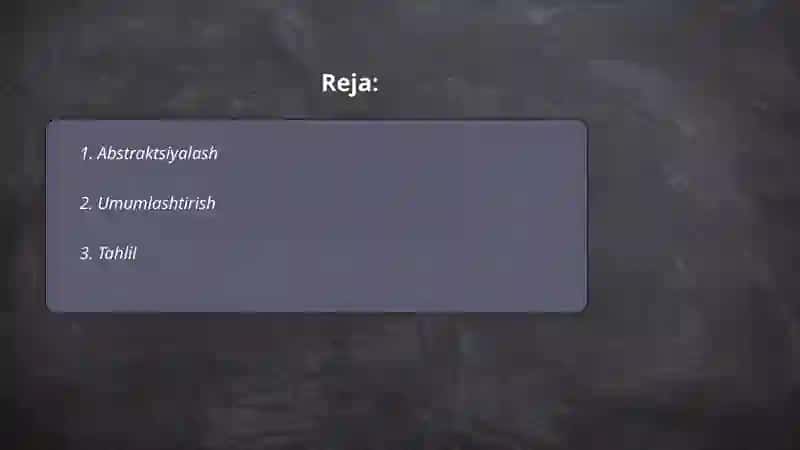 Tafakkurning asosiy xususiyatlari 2