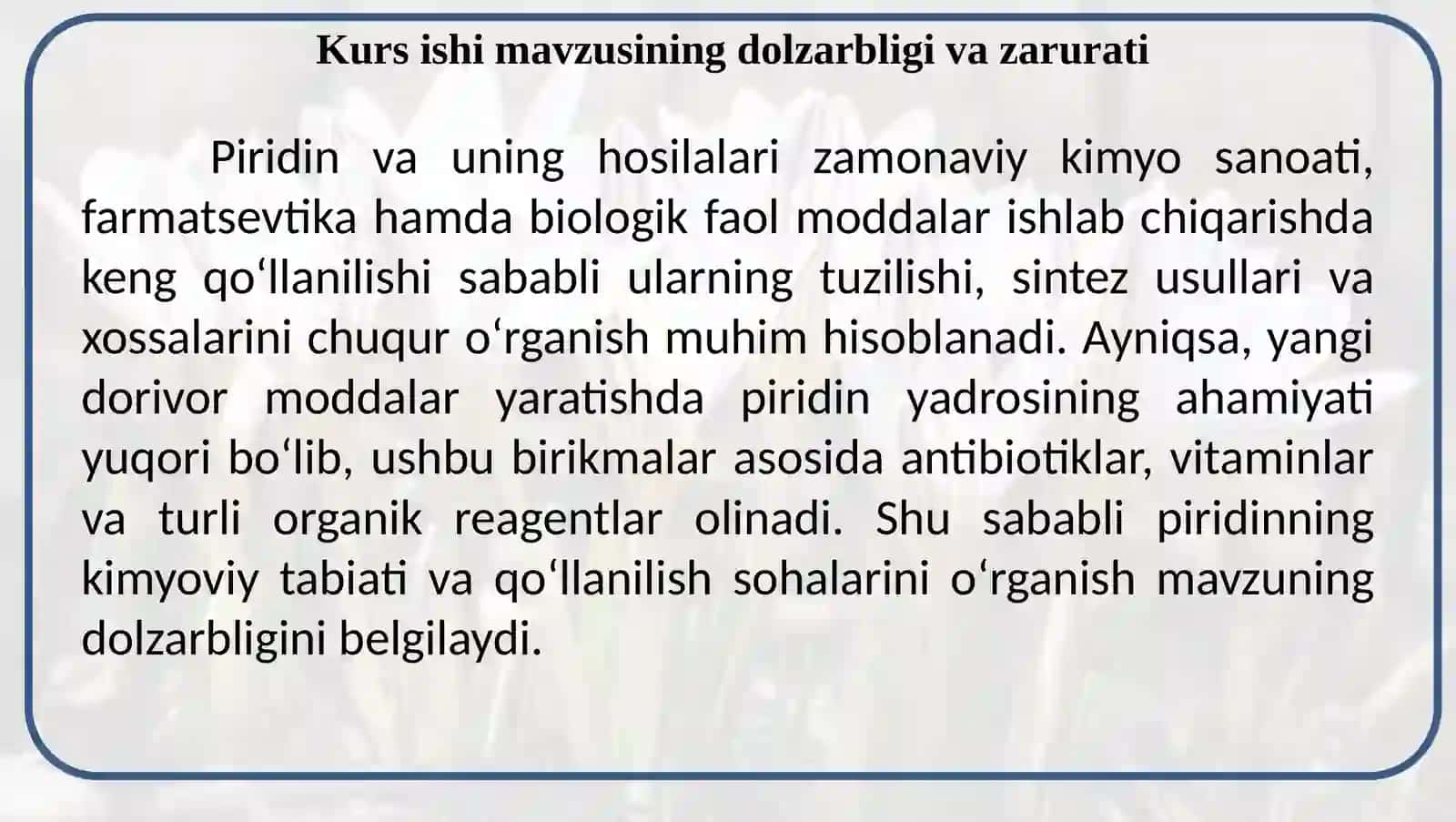 Piridin sintezi uning tuzilishi va xossalari 2