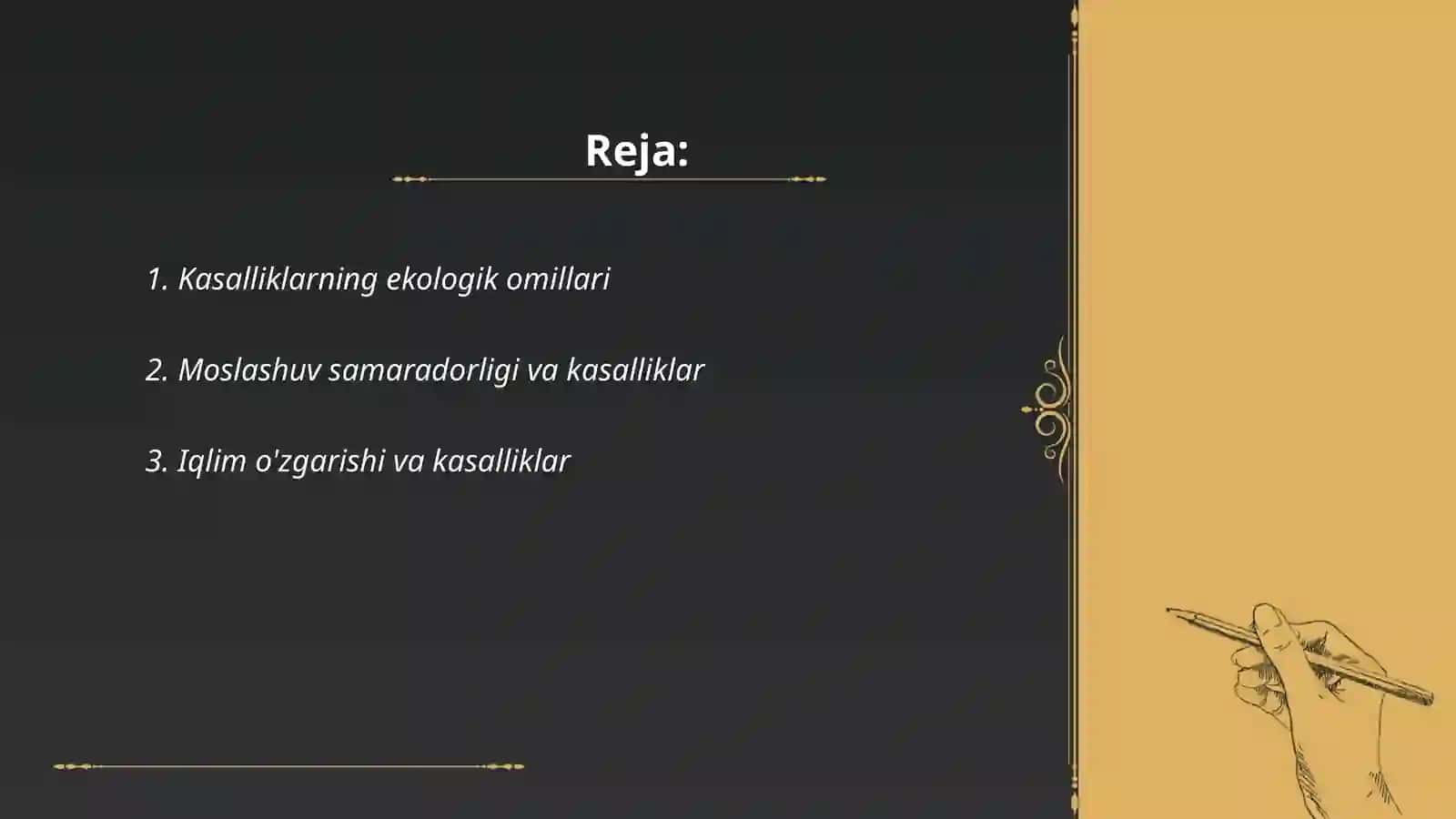Moslashuv samaradorligi Kasaliklarning ekologik jihatlari 2