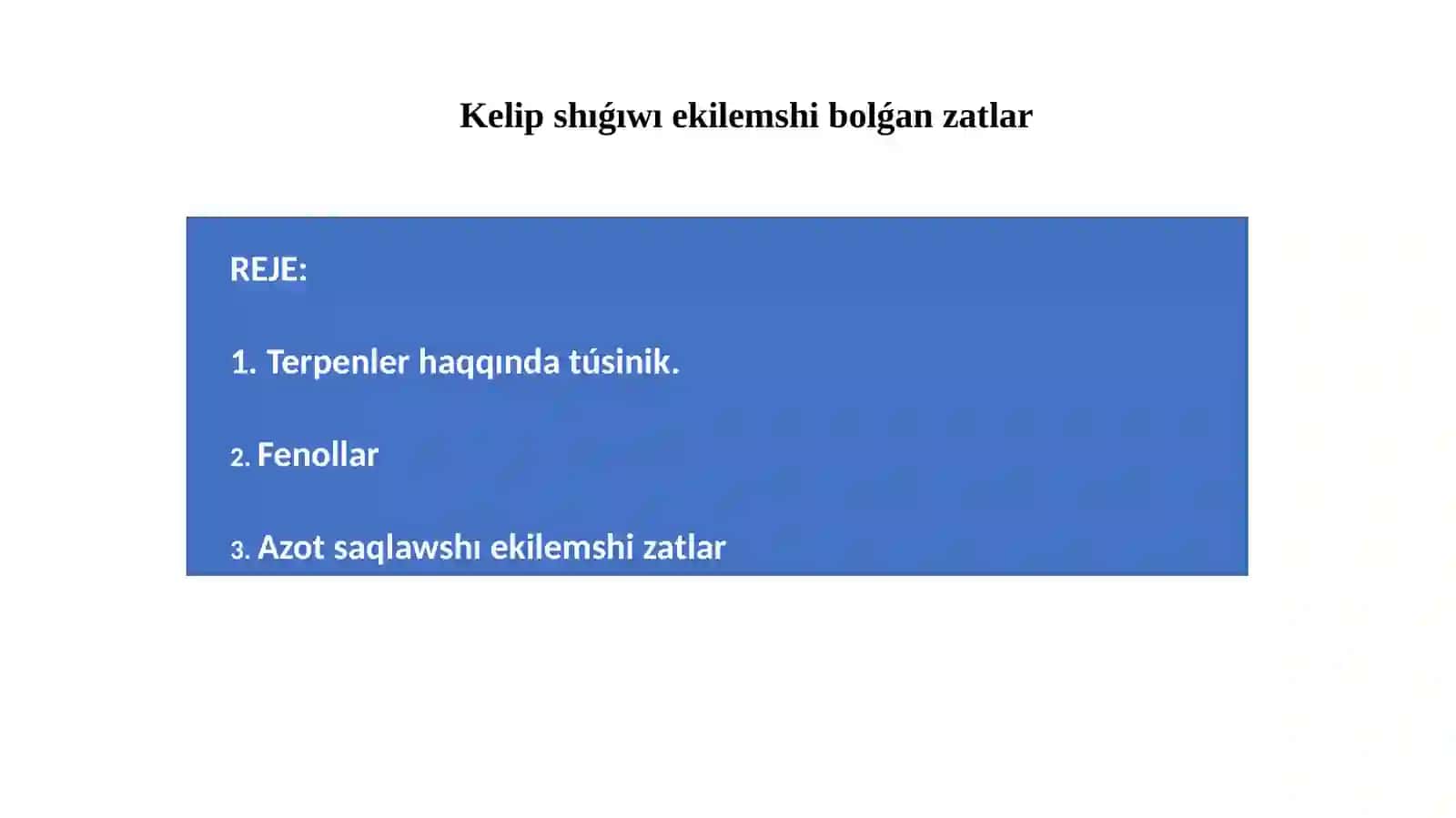 Kelip shıǵıwı ekilemshi bolǵan zatlar 2