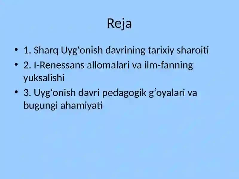 Sharq uyg‘onishdavrida(1-Renessans)ilm-fan va pedagik fikrlar 2