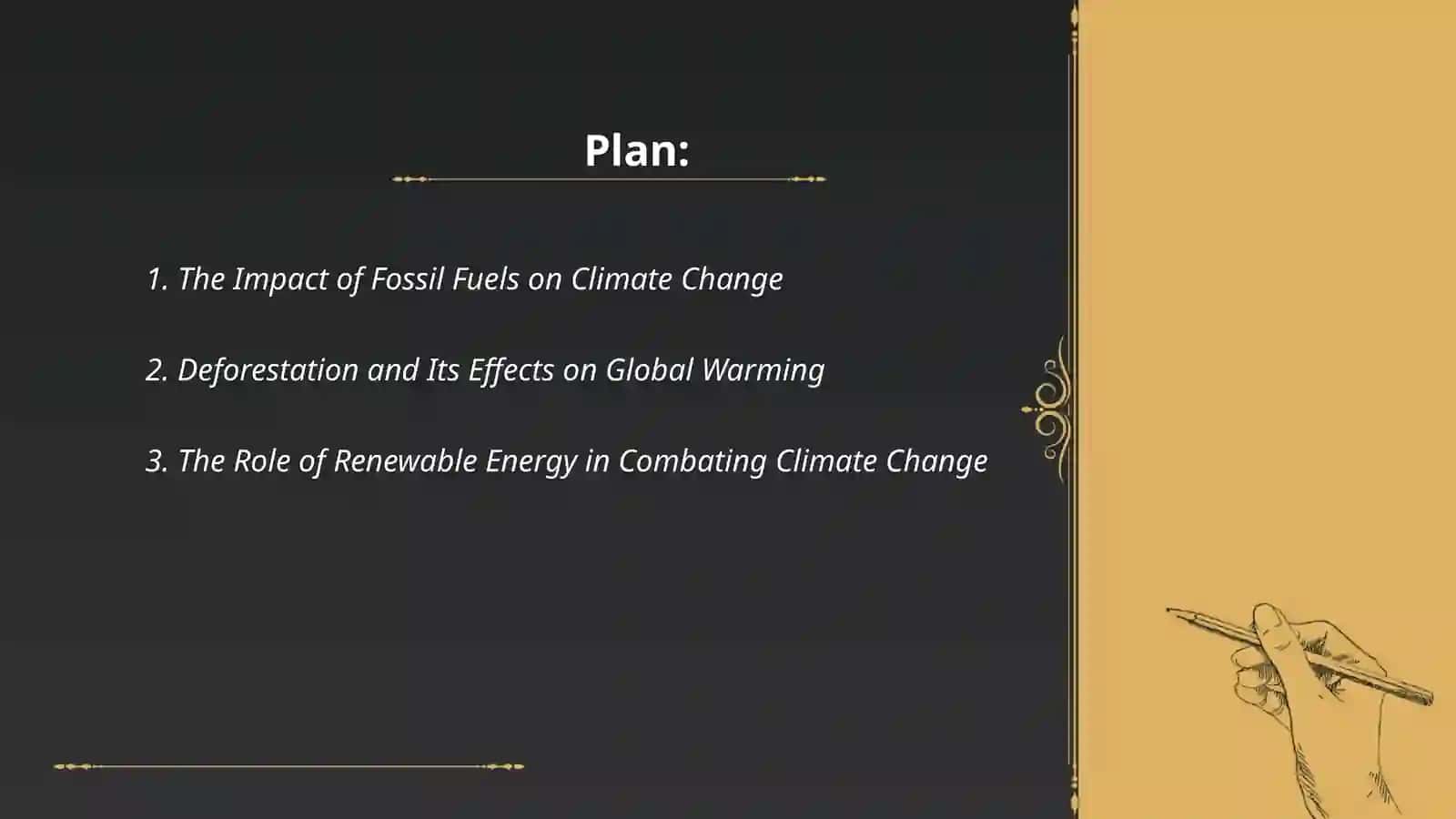 A critical view on our surroundings: climate change 2