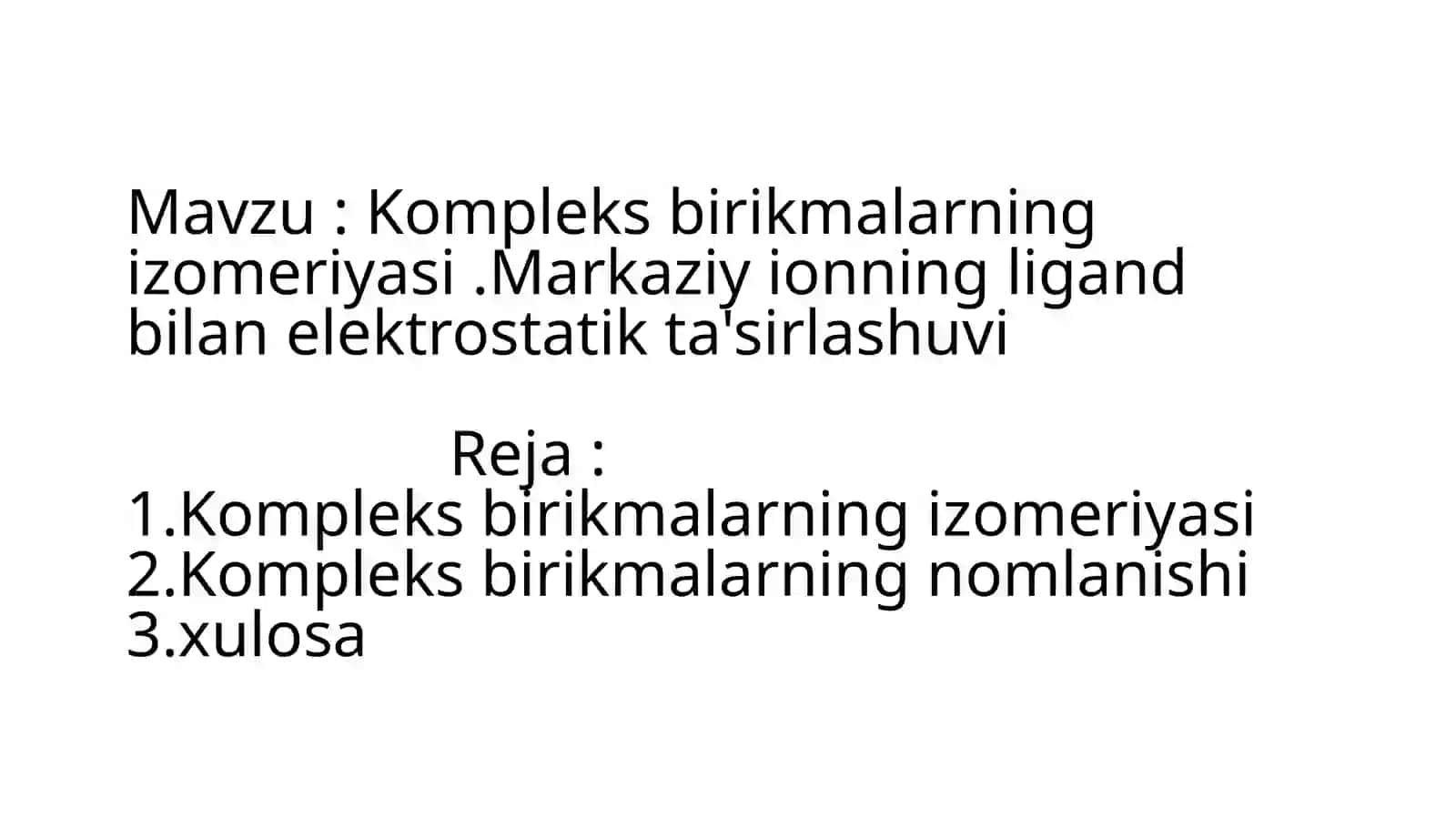 Kompleks birikmalarning izomeriyasi 2