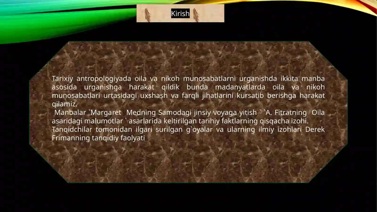 Tarixiy antropologiyada oila va nikoh munosabatlari 2