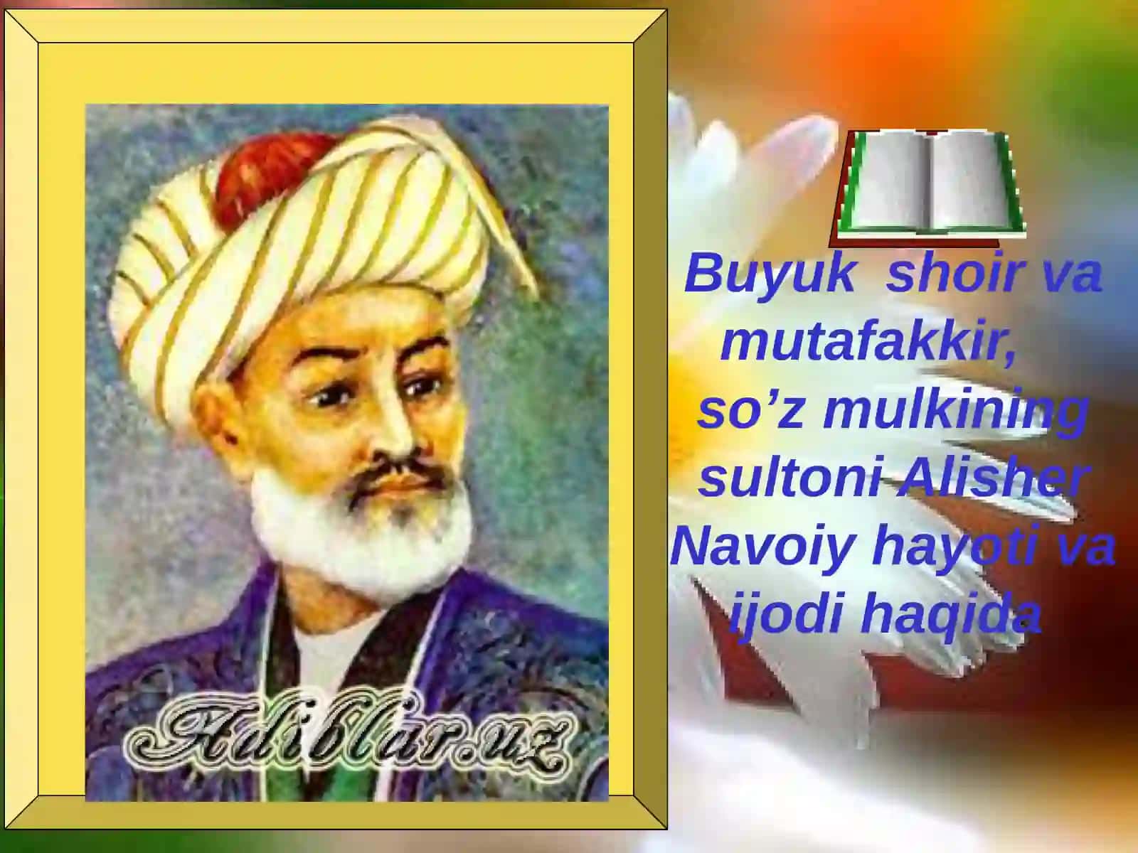 Alisher Navoiy hayoti va ijodi 2