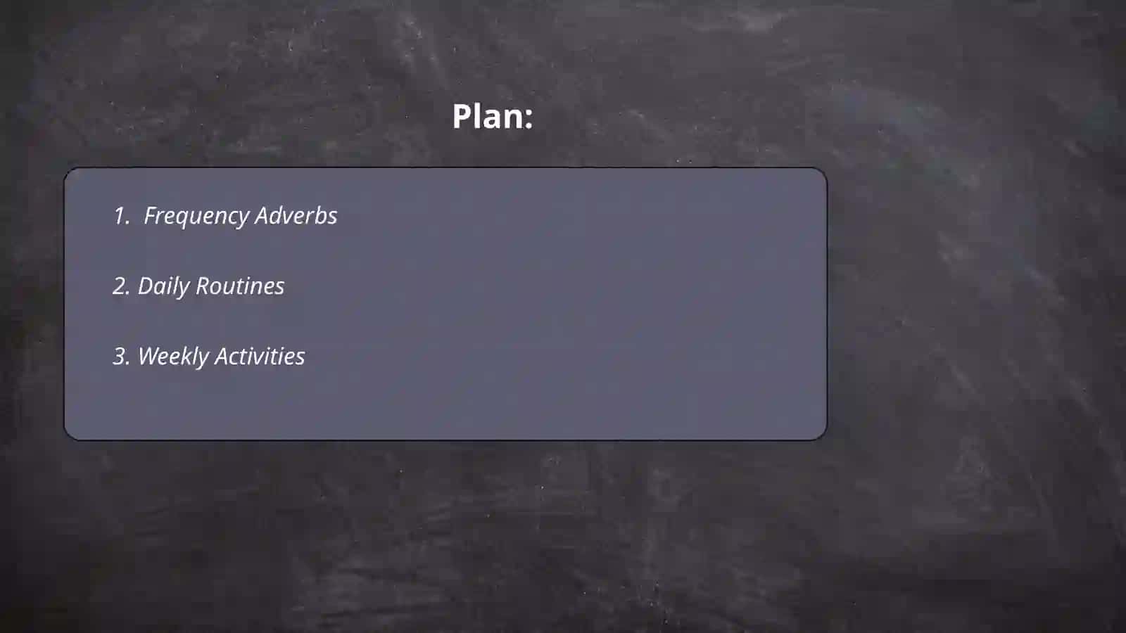 Frequency Adverbs 2