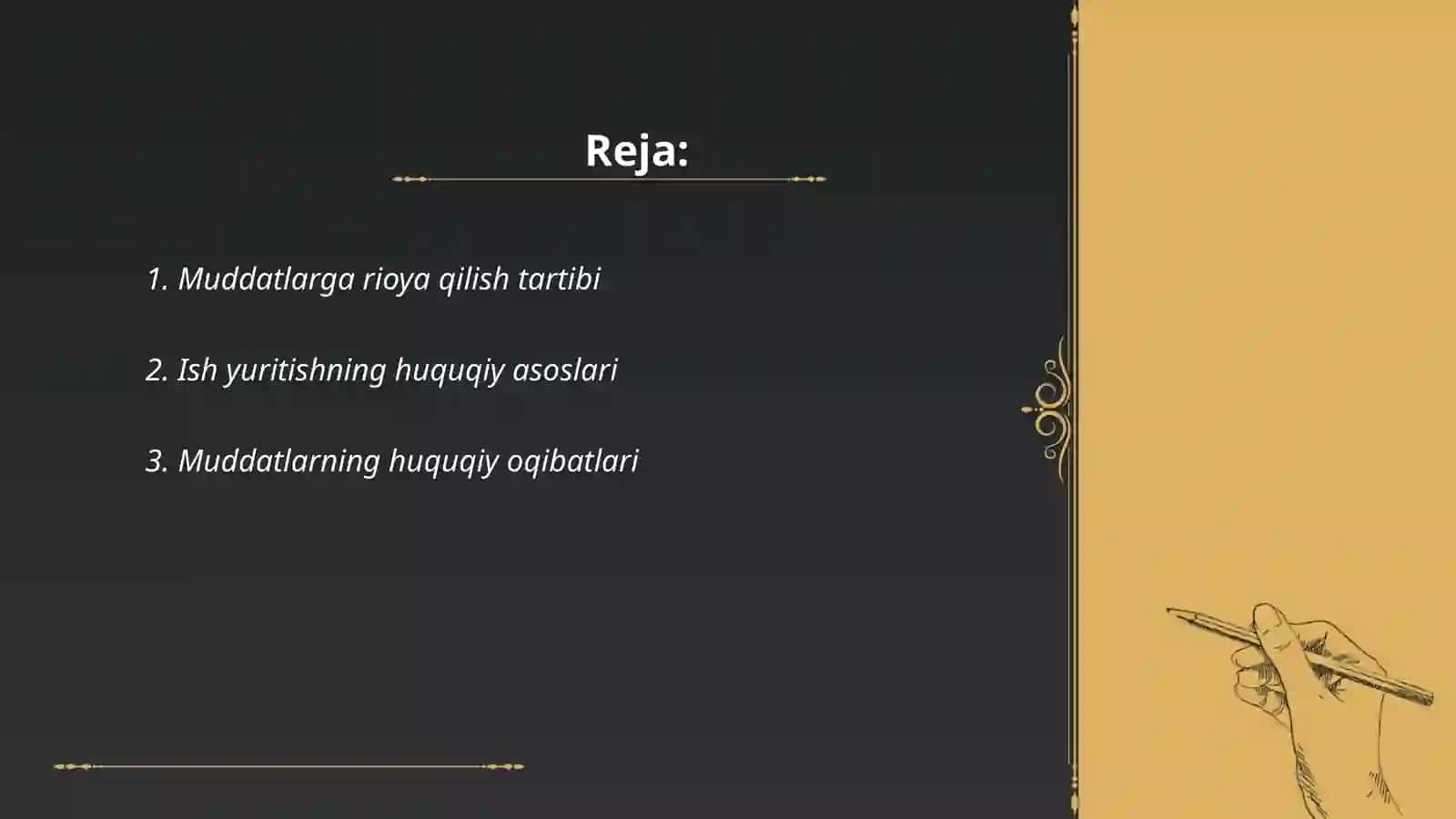 Muddatlarga rioya qilish tartibi 2