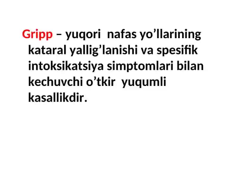 GRIPP,O’RVI,ADENOVIRUSLI INFEKSIYA 2