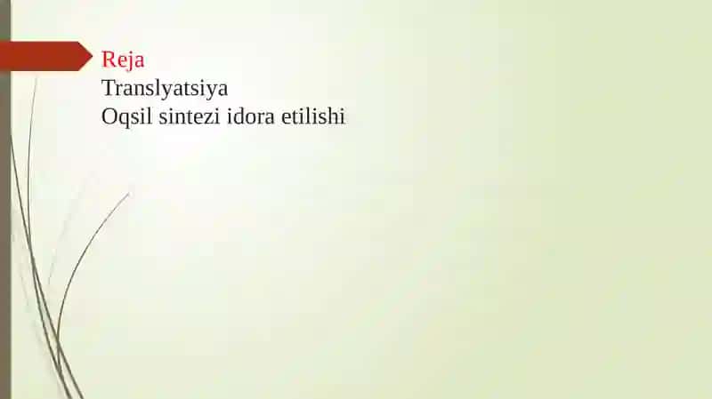 oqsil biosintezi va uning boshqarilishi 2