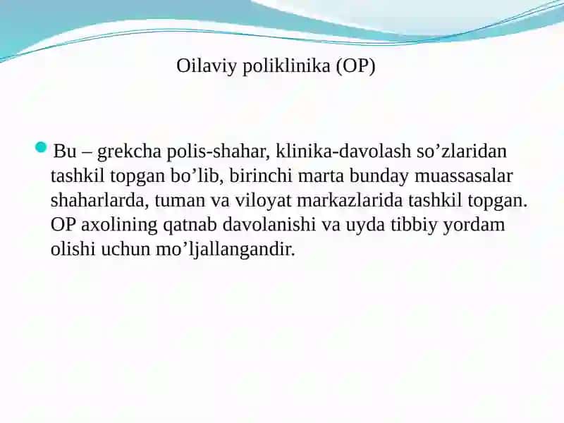 Oilaviy poliklinika (OP) 2