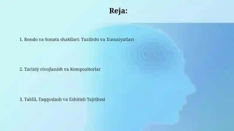 Rondo va Sonata shakllari: Tuzilishi va Xususiyatlari 2