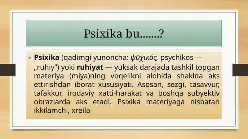 Psixika haqida umumiy tushuncha 2