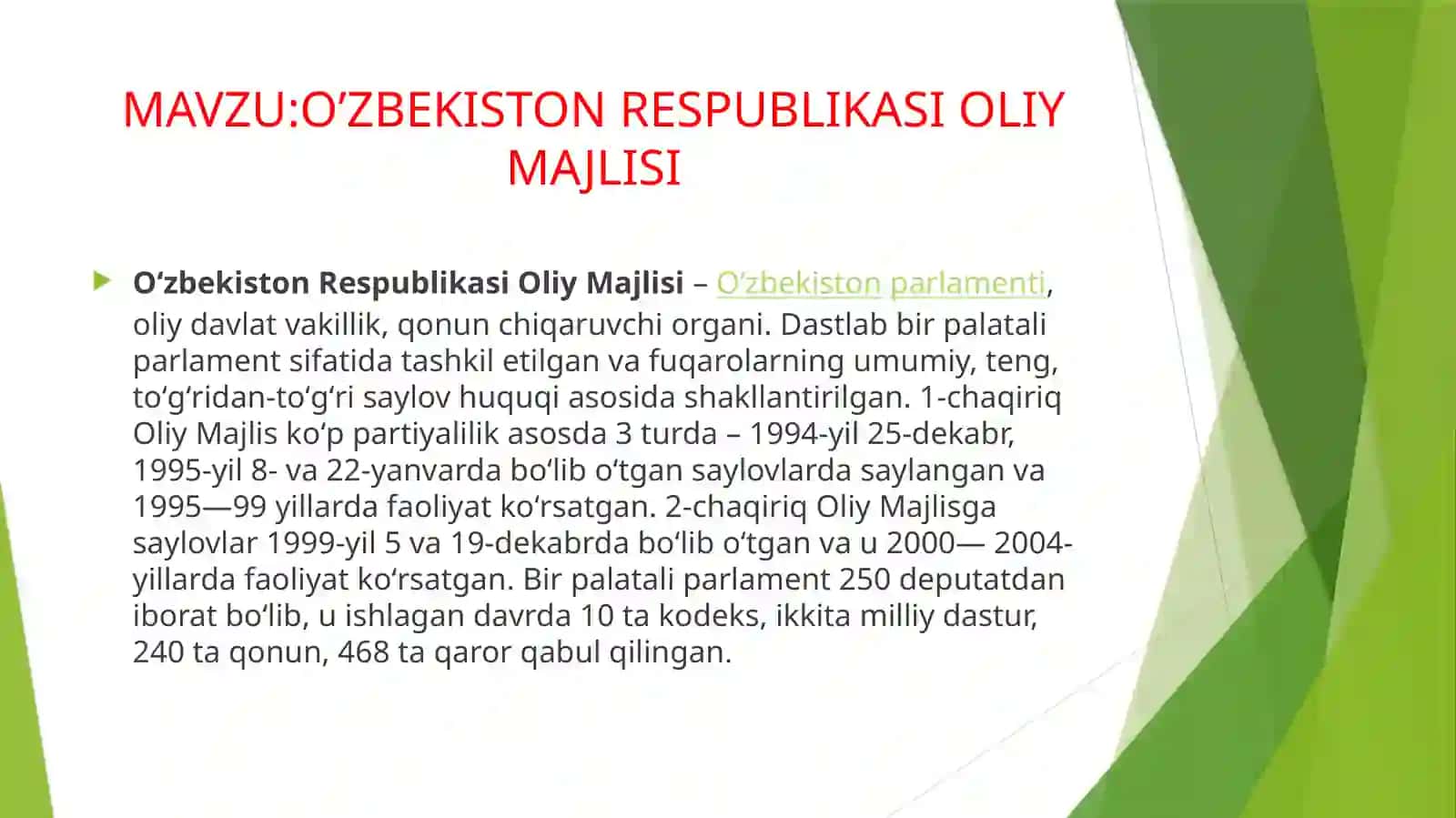 O’ZBEKISTON RESPUBLIKASI OLIY MAJLISI 2