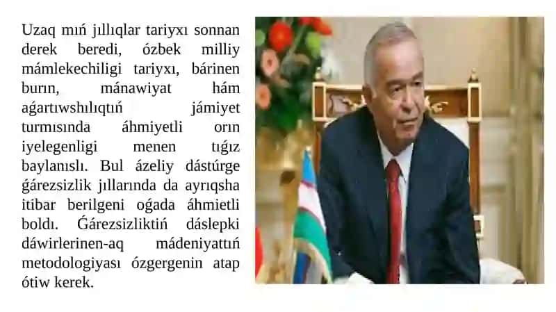 Ǵárezsizlik jıllarında Ózbekstandaģı ruwxiy hám mádeniy 2