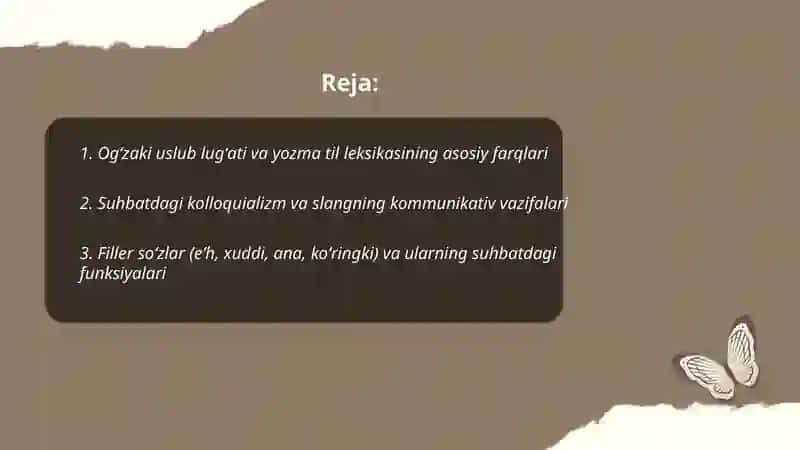 Ogʻzaki uslub lugʻati va yozma til leksikasining farqlari 2