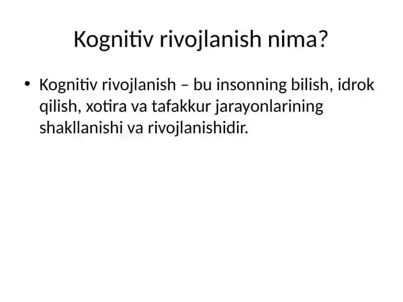 Kognitiv Rivojlanish 2