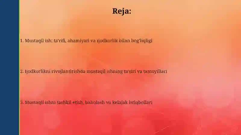 Mustaqil ish: Ta'rif va ahamiyati 2