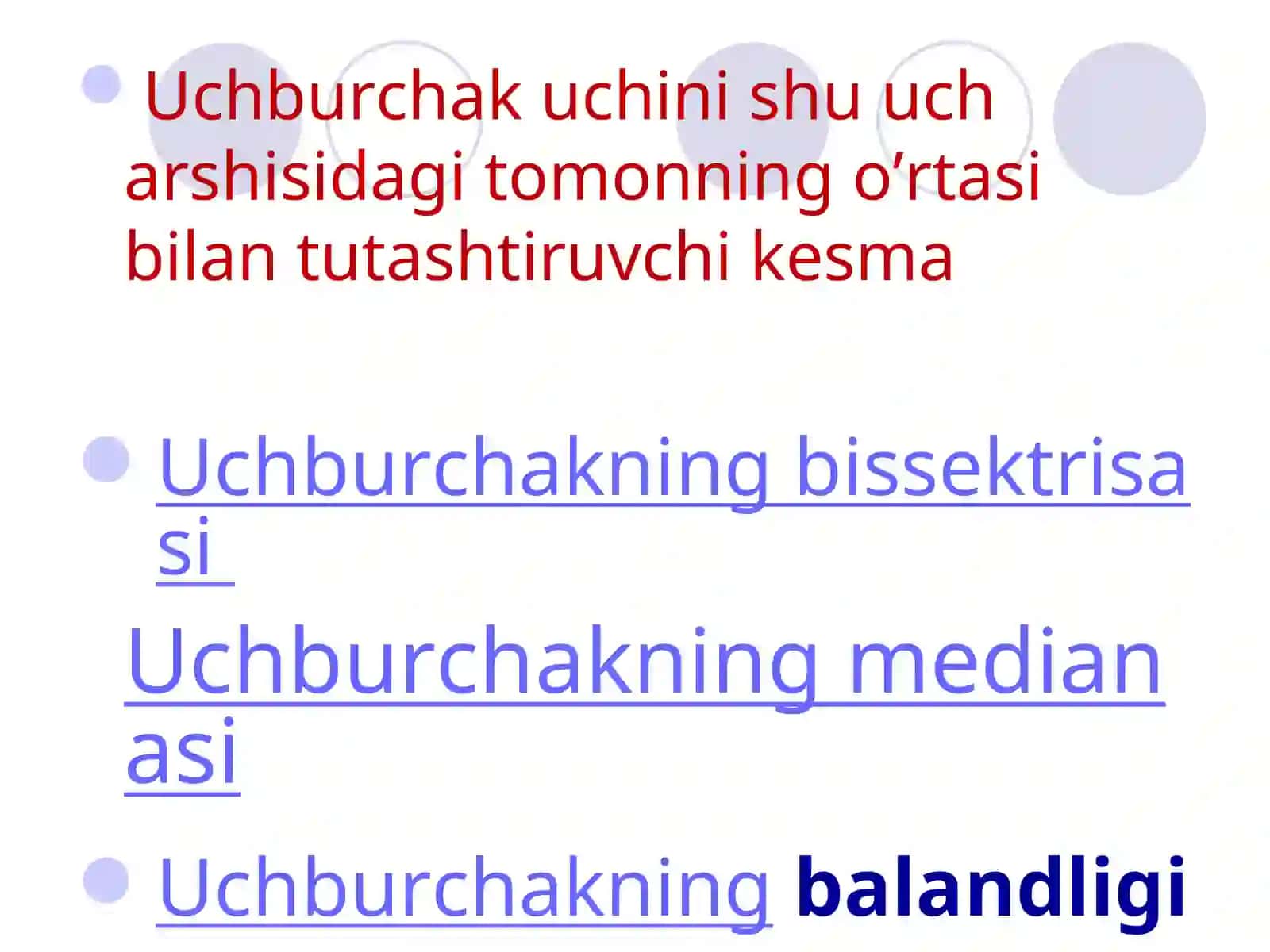 Uchburchakning mediana, Bissektrisa va balandligi 2