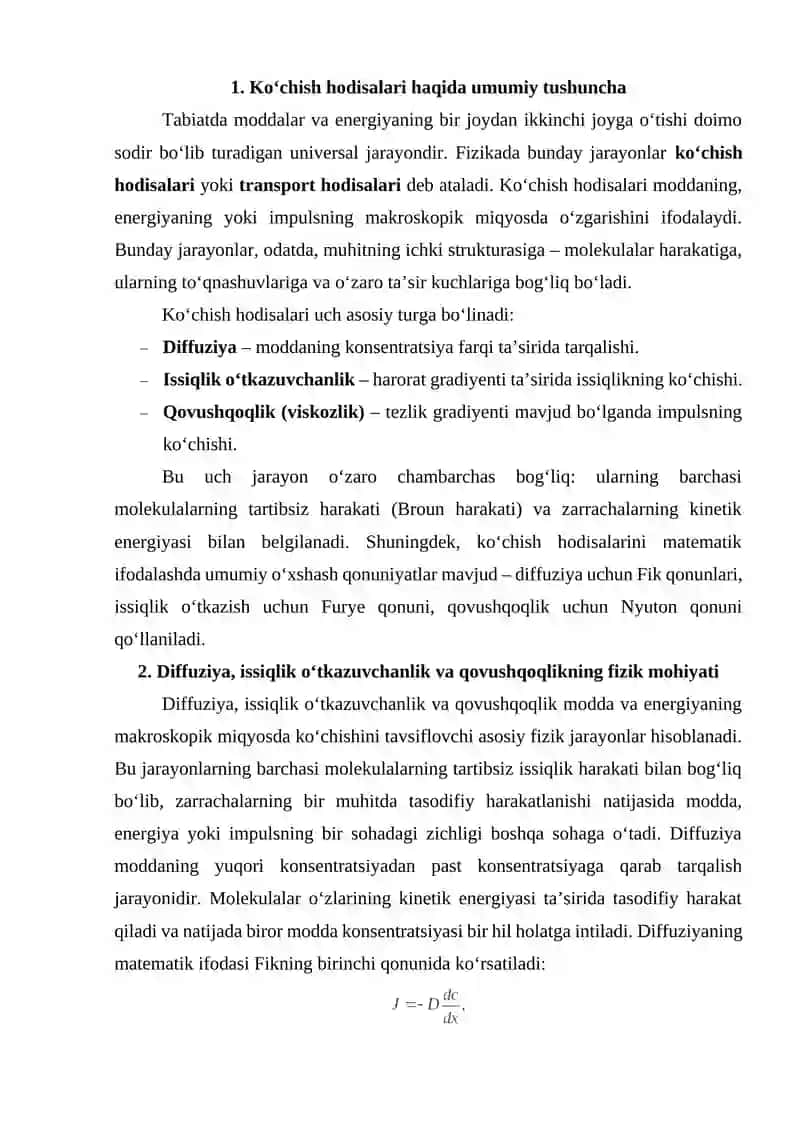 Koʻchish hodisalari. (Diffuziya, issiqlik oʻtkazuvchanlik va qovushqoqlik) 2