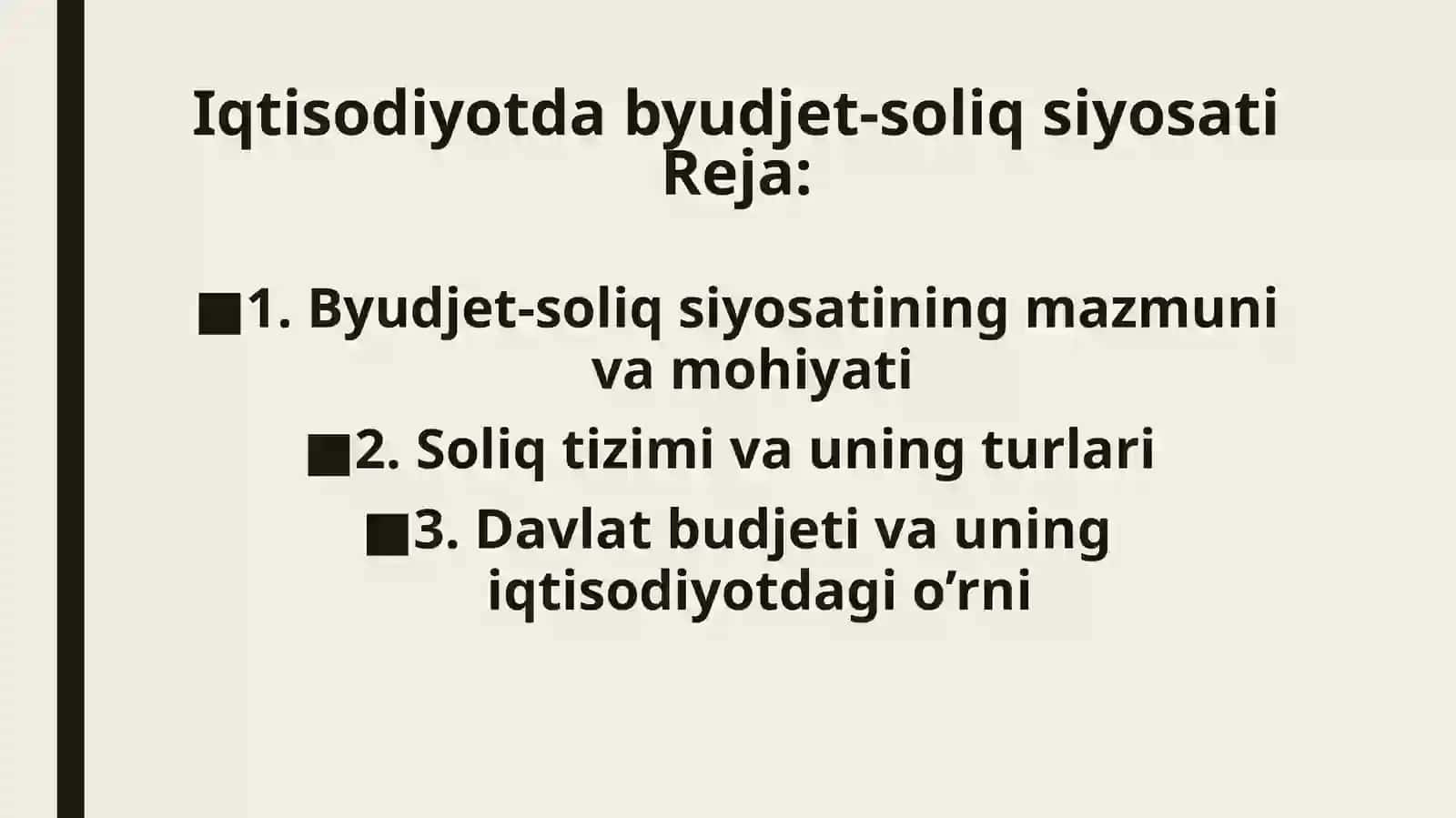 Iqtisodiyotda byudjet-soliq siyosati 2