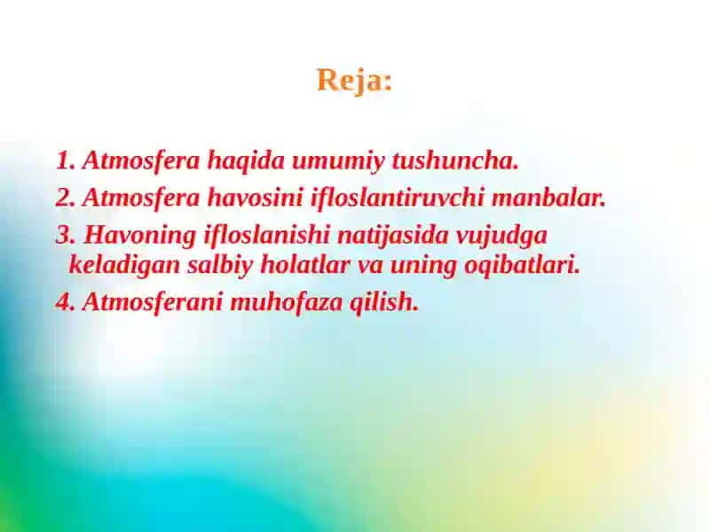 ATMOSFERA HAVOSINING EKOLOGIK FUNKSIYASI 2