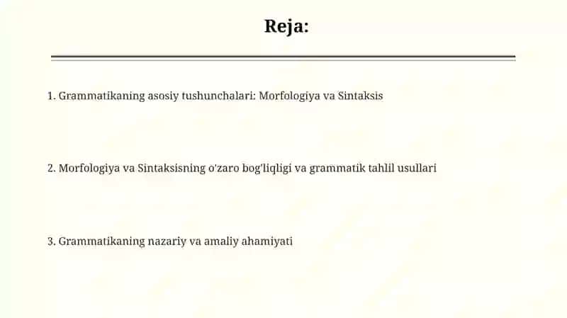 Grammatika: Til tuzilishini o'rganish sohasi 2